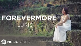 Forevermore  Juris Music Video [upl. by Kristel528]