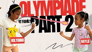 Les olympiades Holyanna VS Haylie Partie 2 [upl. by Ellener]