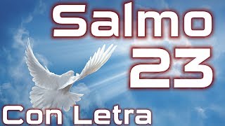 Salmo 23  Jehová es mi pastor con letra HD [upl. by Hpesojnhoj]