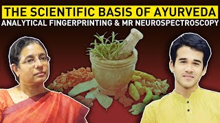 The Scientific Basis of AyurvedaAnalytical Fingerprinting amp MR NeurospectroscopySatya Samvad Ep 8 [upl. by Barabbas]