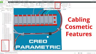 Creo Parametric  Cabling Cosmetic Features [upl. by Ellehcor448]