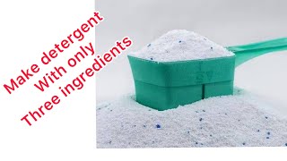 How to make powder detergent with only three ingredients [upl. by Zenitram433]