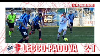 LeccoPadova 21 Highlights  18° Giornata Serie C 20222023 [upl. by Steffy]