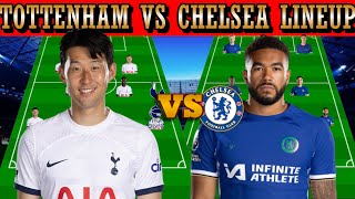 NEW TOTTENHAM VS CHELSEA BEST POTENTIAL STARTING LINEUP IN THE EPL MATCH WEEK 11 4231 VS 433 [upl. by Ised]