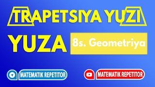 19 Trapetsiya yuzi  Geometriya 8 sinf [upl. by Analli]