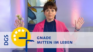 SdH in DGS 781 Gnade – Mitten im Leben Stunde des Höchsten [upl. by Ettesoj]