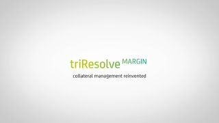 triResolve Margin  Collateral Management Reinvented [upl. by Hedvah]