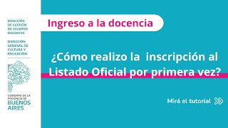 Primera inscripción al Listado Oficial Guía paso a paso dentro del abc [upl. by Karim]