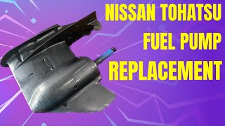 Nissan Tohatsu NS70 Outboard Fuel Pump Replacement [upl. by Basil]