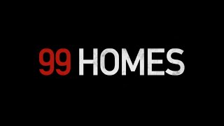 99 Homes  Official Trailer 2015  Broad Green Pictures [upl. by Assyla]