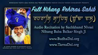 Nihang Rehras Sahib Budha Dal [upl. by Isador]