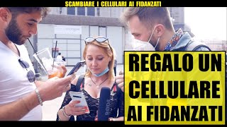 SCAMBIARE I CELLULARI REGALO un Cellulare ai Fidanzati  Giacomo Hawkman [upl. by Eremihc]