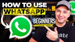 How to Use Whatsapp  2024 Beginners Guide [upl. by Ker]