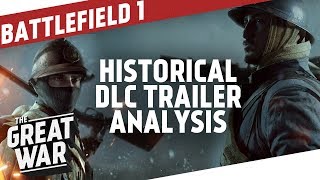 Battlefield 1 Historical Analysis  In The Name Of The Tsar  They Shall Not Pass I THE GREAT WAR [upl. by Yeltihw]