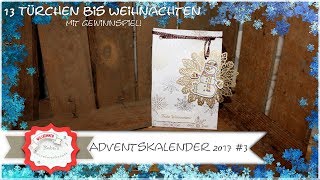 Adventskalender 2017  3 Geschenktüte Schneemann mit Produkten von Stampin´Up [upl. by Smailliw]