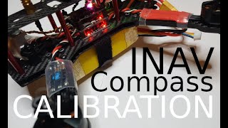 INAV 25 Magnetometer Calibration and Alignment [upl. by Cinom]