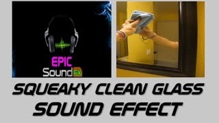 Squeaky clean glass sound effect  EPICsoundFX [upl. by Lednyc]