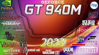 NVIDIA Geforce 940M in 15 GAMES  20232024 [upl. by Mindy330]