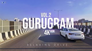 Driving in Gurugram Vol2  Elevated Highway amp Buildings  4K 60 HDR [upl. by Sikorski]