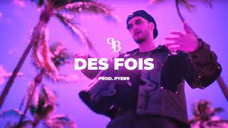 Jul x Soolking Type Beat quotDES FOISquot Prod Pyerr [upl. by Hawkie]