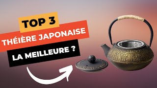 🔥 TOP 3  Meilleure Théière Japonaise 2023 [upl. by Seraphim]