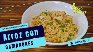 Arroz de Camarones con Sabores del Pacífico Colombiano [upl. by Faber346]