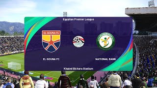 El Gouna vs National Bank 17062024 Egyptian Premier League PES 2021 [upl. by Eseilana]