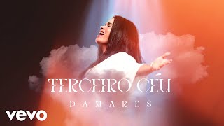 Damares  Terceiro Céu Clipe Oficial [upl. by Noral]