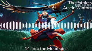 THE PATHLESS OFFICIAL SOUNDTRACK  14 Into the Mountains [upl. by Nomzed]