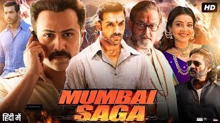 Mumbai Saga Full Movie  John Abraham  Emraan Hashmi  Kajal Aggarwal  Review amp Facts [upl. by Friederike]