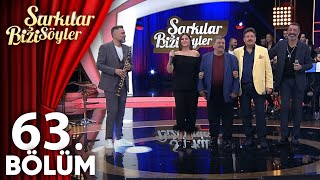 Şarkılar Bizi Söyler 63Bölüm  Efkarlı Şarkılar [upl. by Adriene]