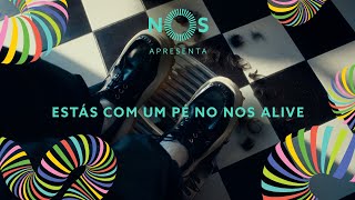 NOS Apresenta Estás com um pé no NOS Alive [upl. by Roos]