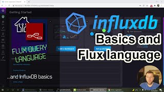 Flux query language and Influxdb basics [upl. by Tivad]