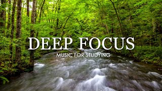 Deep Focus Music To Improve Concentration  12 Hours of Ambient Study Music to Concentrate 734 [upl. by Ziagos918]