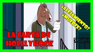 ¿Qué decía la carta de Hollyhock  Misterios de Bojack Horseman 🐎 [upl. by Nnauol]