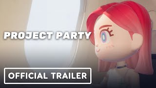 Project Party  Official Announcement Trailer [upl. by Bethezel365]