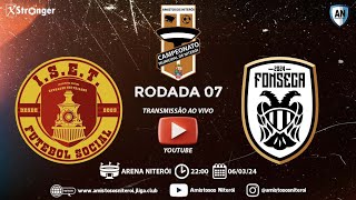 CAMPEONATO MUNICIPAL DE NITERÓI  ISET X FONSECA  RODADA 07 [upl. by Feriga]