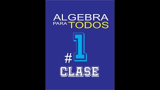 CASE 1 curso ALGEBRA para todos video completo con tres ejercicios PARA REALIZAR EN CASA [upl. by Ocihc]