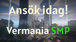 Vermania SMP  Ansök idag  En svensk Minecraft server [upl. by Herrle432]