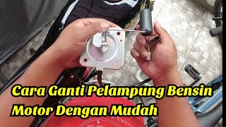 Cara Ganti Pelampung Bensin Motor [upl. by Letnuhs]