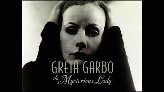 Greta Garbo The Mysterious Lady  AampE Biography  Full Documentary [upl. by Nibbor494]