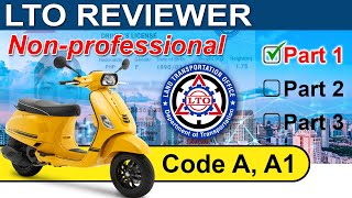 Part 1 of 3 LTO Exam Reviewer Tagalog Motorcycle Code A A1 Nonprofessional  CarWahe [upl. by Ecinwahs]