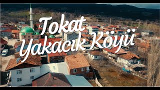 Tokat Yakacık Köyü  4K Drone Çekimi 16032024 [upl. by Dolly943]