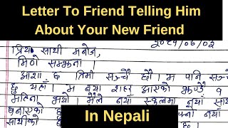 Letter to your friend telling him about your new friend in Nepali  Free writing in Nepali [upl. by Rasec80]