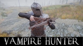 Skyrim Vampire Hunter Mods  Dawnguard HD Armor Silver Weapons Crossbows amp Vampire Hunter Home [upl. by Matlick528]