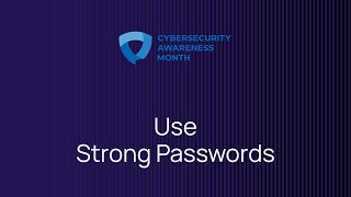 Cybersecurity Awareness Month 2023 Use Strong Passwords [upl. by Annauj]