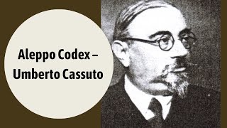 Aleppo Codex – Umberto Cassuto [upl. by Allebram]