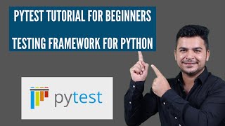 PyTest Tutorial For Beginners  Testing Framework For Python [upl. by Einor]