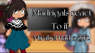 Some of the madrigals react to if mirabel had a gift 🎁 shortEncanto✨ [upl. by Aivatnuahs]