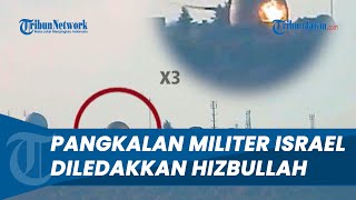 HANCURNYA Pangkalan MILITER ISRAEL Buntut Serangan Hizbullah Bangunan Terbakar Akibat Kena Rudal [upl. by Yacov]